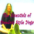 The Essentials of Freedom Style Yoga